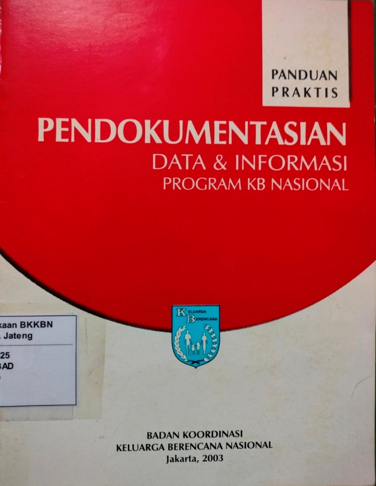 Panduan Praktis Pendokumentasian Data dan Informasi Program KB Nasional