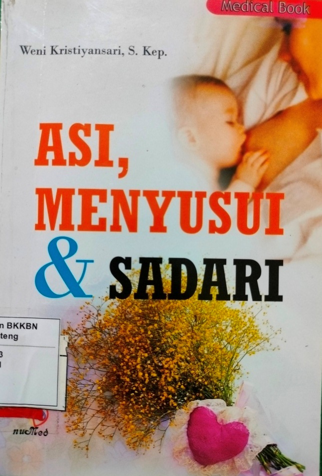 Asi, menyusui & sadari